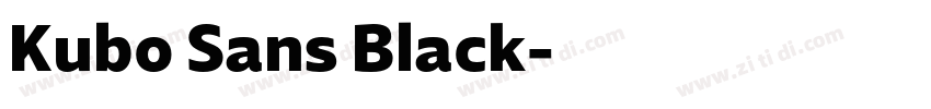 Kubo Sans Black字体转换